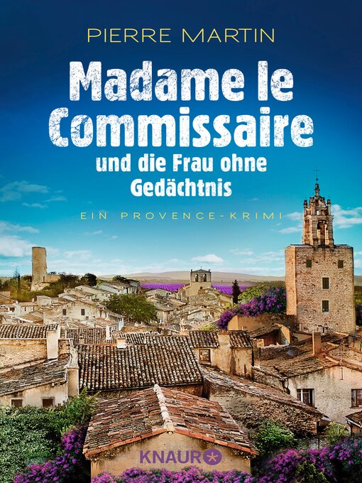 Title details for Madame le Commissaire und die Frau ohne Gedächtnis by Pierre Martin - Available